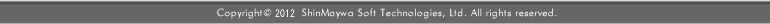Copyright&copy;2010 ShinMaywa Soft Technologies, Ltd. All rights reserved.